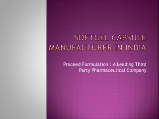 Softgel Capsule Manufacturer In India
