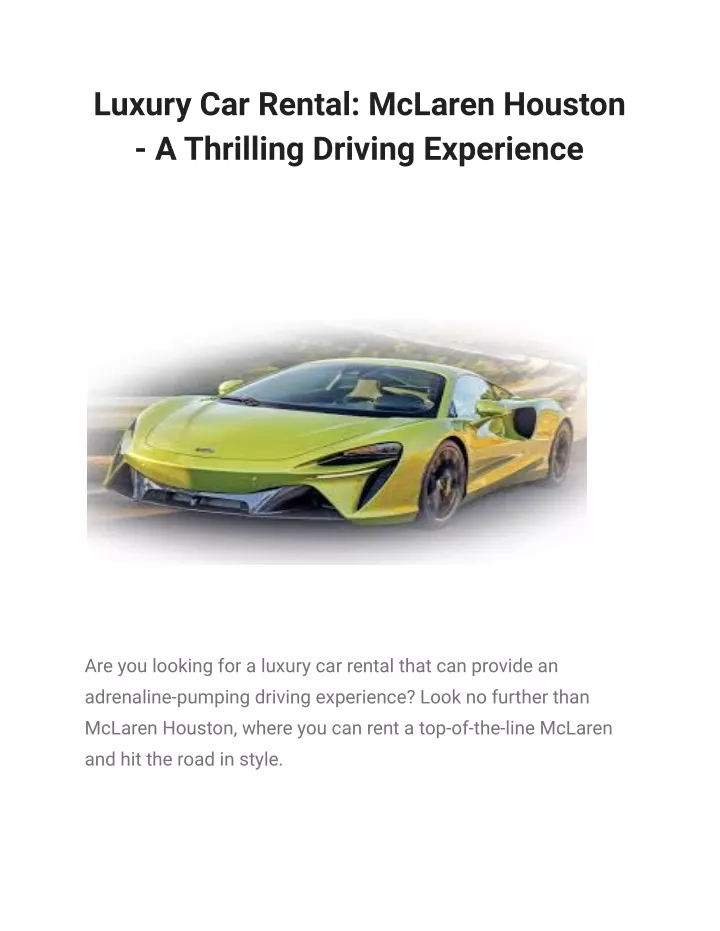 luxury car rental mclaren houston a thrilling