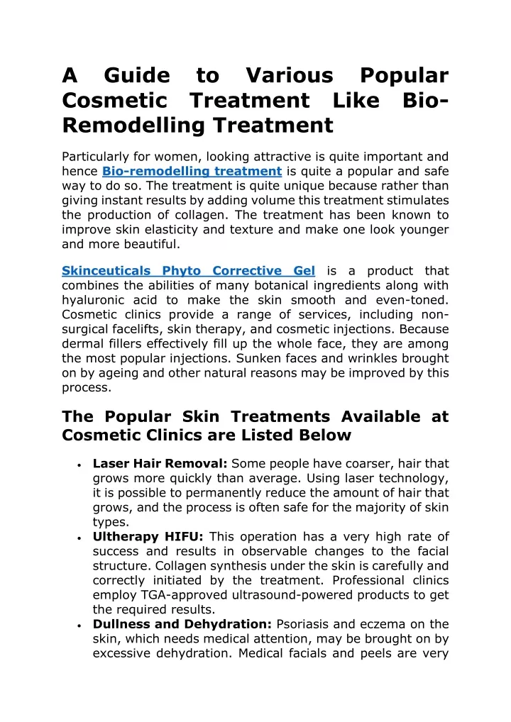 a cosmetic treatment like bio remodelling