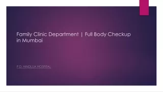 Family Clinic in Mumbai | Best Gynecologist in Mumbai | P.D. Hinduja Hospital Kh
