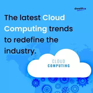 Cloud Computing Trends