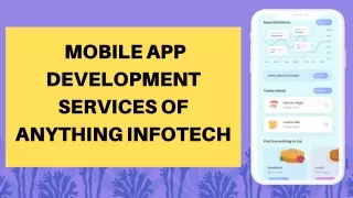 Best Mobile App Development Company - Anything Infotech