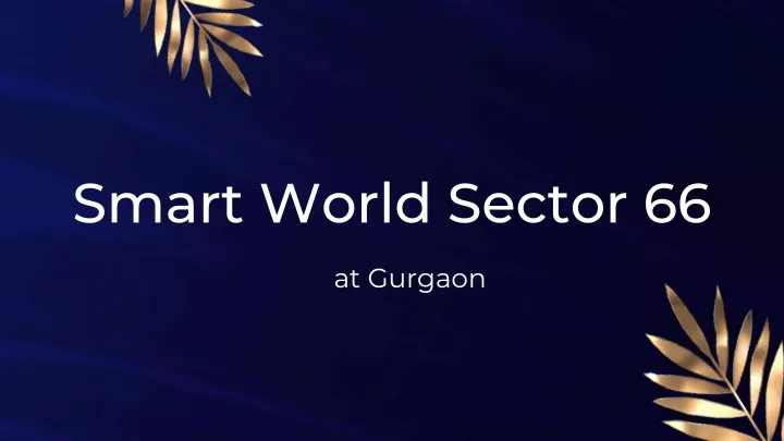 smart world sector 66