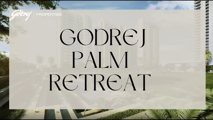 godrej palm retreat