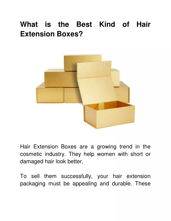 what is the best kind of hair extension boxes