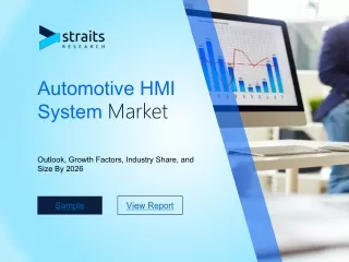 Trends in Automotive HMI System Market; Future Scope to 2026
