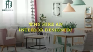 why hire an why hire an interior designer