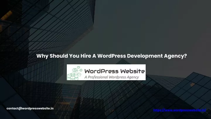 why should you hire a wordpress development agency