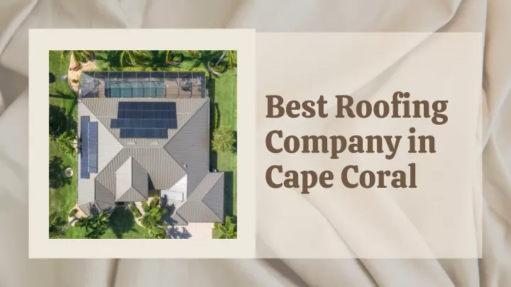 best roofing company in cape coral