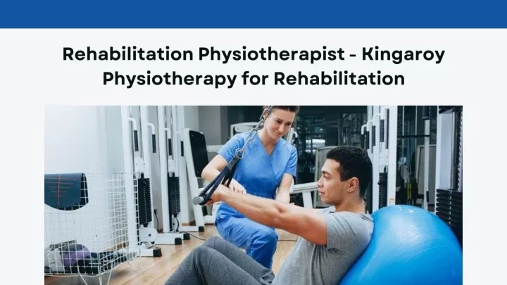 rehabilitation physiotherapist kingaroy