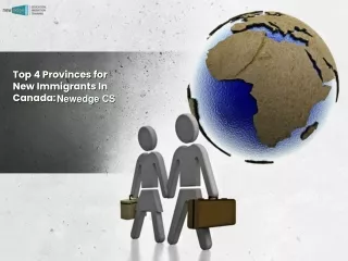 The Best 4 Provinces for New Immigrants In Canada!
