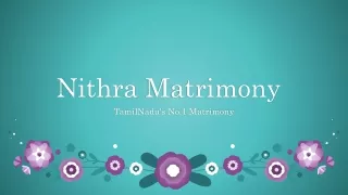 Nithra Matrimony