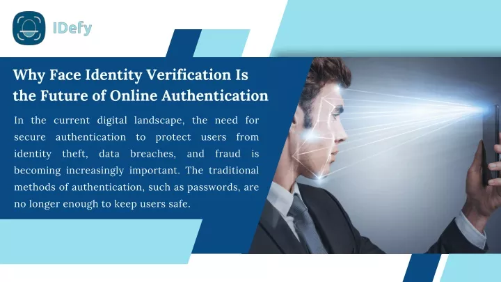 why face identity verification is the future