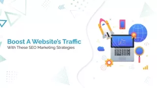Boost Your Website Traffic with SEO Marketing