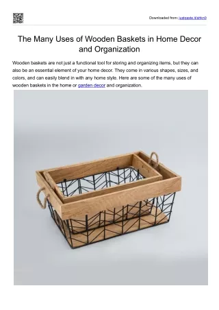 The Many Uses of Wooden Baskets in Home Decor and Organization