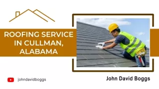 Roofing Contractor for Commercial and Residential: John David Boggs