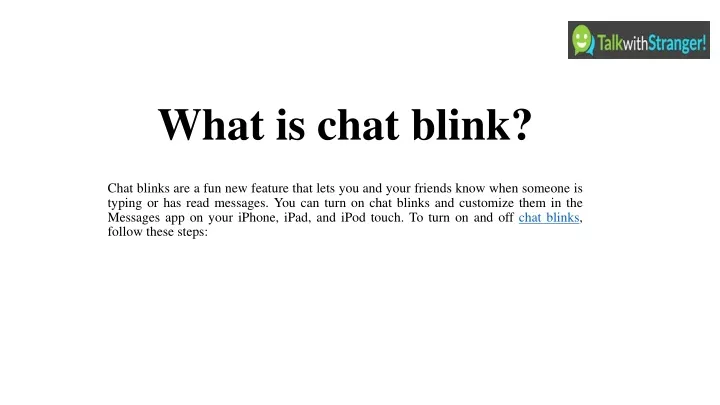 w hat is chat blink