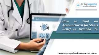 How to Find an Acupuncturist for Stress Relief in Orlando, FL