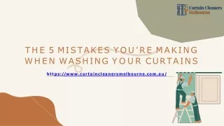 THE 5 MISTAKES YOU’RE MAKING WHEN WASHING YOUR CURTAINS