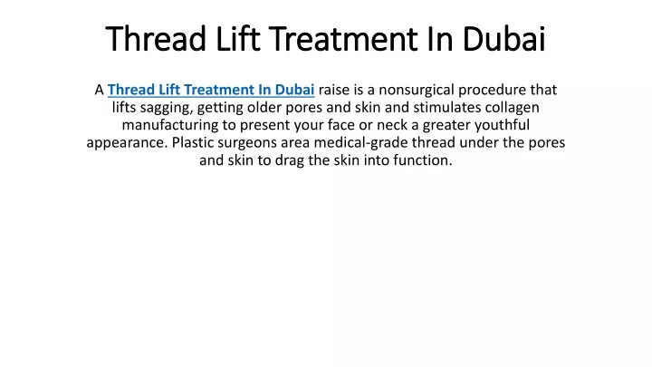 thread lift treatment in dubai
