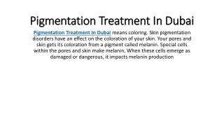 pigmentation treatment in dubai