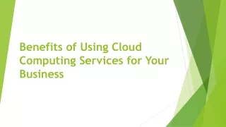 Benefits of Using Cloud Computing Services for Your Business