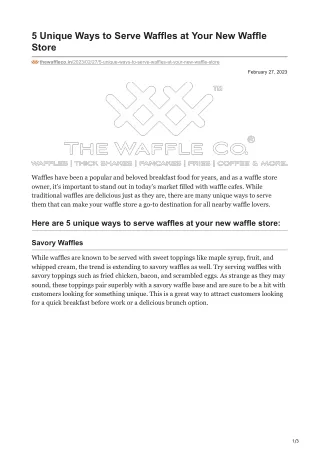 5 Unique Ways to Serve Waffles at Your New Waffle Store