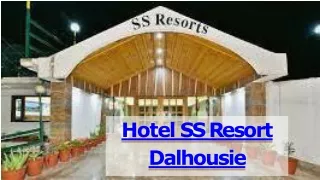 Luxury Hotels in Dalhousie