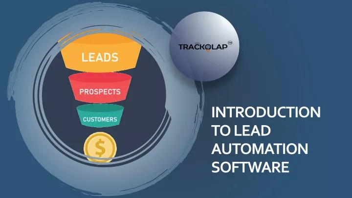 introduction to lead automation software