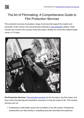 The Art of Filmmaking- A Comprehensive Guide to Film Production Services