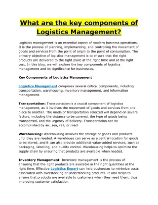 What are the key components of Logistics Management?