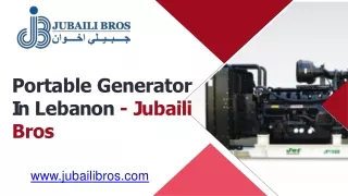 Portable Generator In Lebanon - Jubaili Bros
