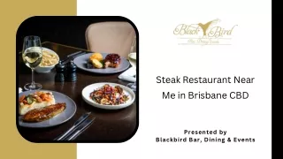 Steak Restaurant Near Me in Brisbane CBD