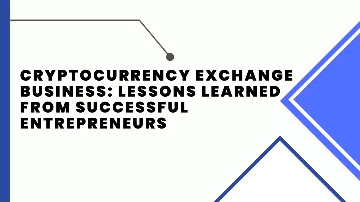 cryptocurrency exchange business lessons learned