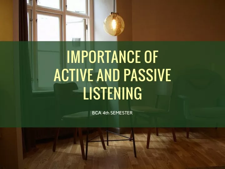 importance of active and passive listening