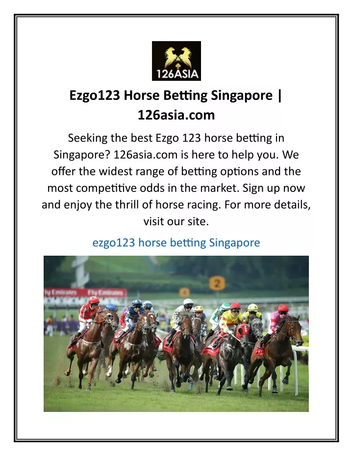 ezgo123 horse betting singapore 126asia com