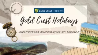 gold crest holidays