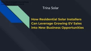 How Residential Solar Installers Can Leverage Growing EV Sales into New Business Opportunities