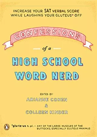 PDF/READ Confessions of a High School Word Nerd: Laugh Your Gluteus* Off and Inc