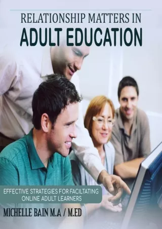 PDF/READ Relationship Matters in Adult Education: Effective Strategies for Facil
