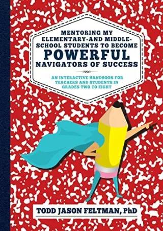 _PDF_ Mentoring My Elementary-and Middle-School Students to Become Powerful Navi