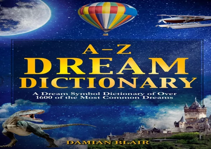 PPT PDF A Z Dream Dictionary A Dream Symbol Dictionary Of Over   Pdf A Z Dream Dictionary A Dream Symbol N 