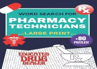 [PDF] Pharmacy Technician Gifts : Large Print  80 Word Search Puzzles for Pharma