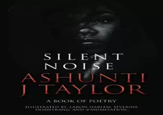 Download Silent Noise: A Book of Poetry Full