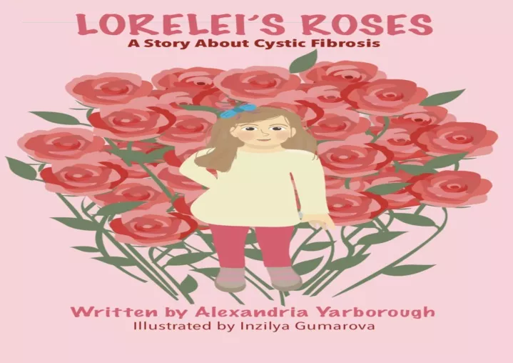 pdf lorelei s roses a book about cystic fibrosis