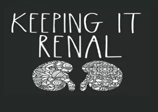 Download Keeping It Renal: Nephrology Nurse Appreciation Blank Journal For Kidne