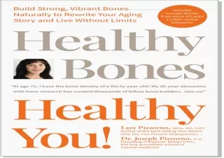 Download Healthy Bones Healthy You! Build Strong, Vibrant Bones Naturally to Rew