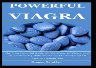 [PDF] Powerful Viagra: The Must Powerful Guide On The Usage Of Viagra, And Its R