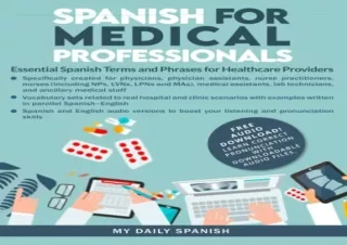 [PDF] Spanish for Medical Professionals: Essential Spanish Terms and Phrases for