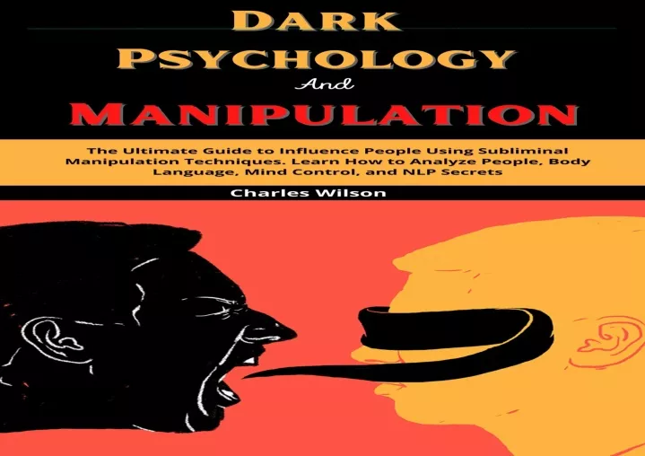 PPT - (PDF) Dark Psychology and Manipulation: The Ultimate Guide to ...